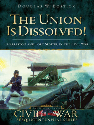cover image of The Union is Dissolved!